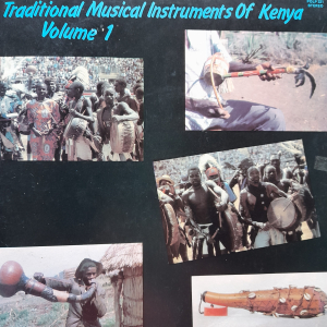 Various - Traditional Musical Instruments of Kenya Vol. 1
