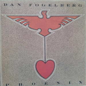Dan Fogelberg - Phoenix