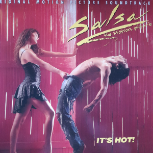 Salsa - Its Hot!  Original Motion Picture Soundtrack