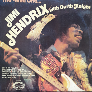 Jimi Hendrix with Curtis Knight - The wild One