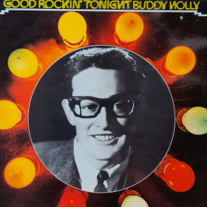 Buddy Holly - Good Rockin & Tonight