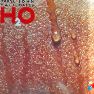 Daryl Hall + John Oates - H 2 O