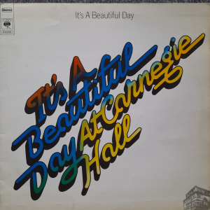 Its a Beautiful Day - At Carnegie Hall