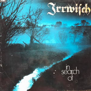 Irrwisch - in search of