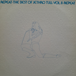 Jethro Tull - Repeat-The Best of Jethro Tull Vol. II