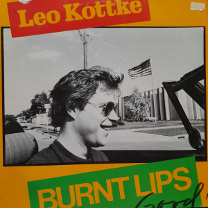 Leo Kottke - Burnt Lips