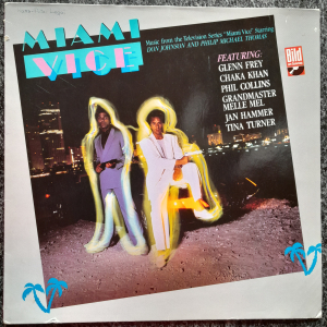 Miami Vice - Music from the Television Series