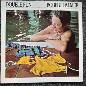 Robert Palmer - Double Fun