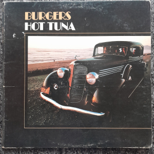 Hot Tuna - Burgers