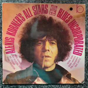 Alexis Korner - Alexis Korners all Stars Blues Incorporated