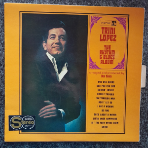 Trini Lopez - The Rhythm & Blues Album