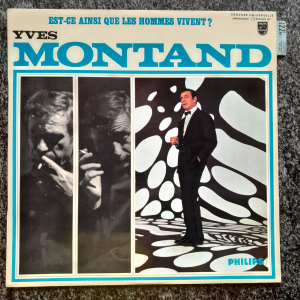 Yves Montand - Est-ce ainsi que les Hommes vivent?