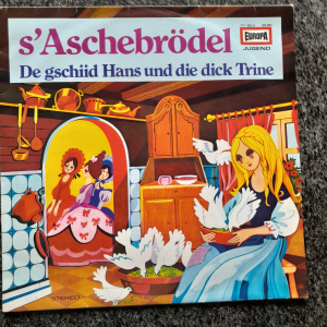 SAschenbrödel / De Gschid Hans und die Dick Trine