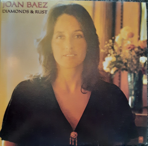 Joan Baez - Diamonds & Rust