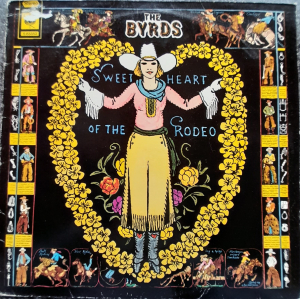 Byrds - Sweet Heart of the Rodeo