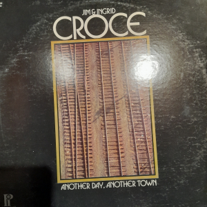 Jim & Ingrid Croce - Another Day, Another Town