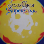 Jesus Christ Superstar - A Rock Opera