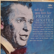 Frank Sinatra - Tell her you love her