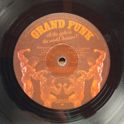 Grand Funk - all the girls in the world Beware !!!