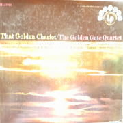 Golden Gate Quartet - That golden Chariot