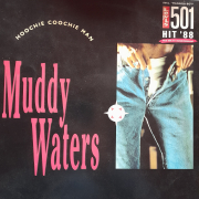 Muddy Waters - Hoochie Coochie Man