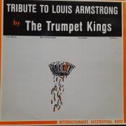 Trumpet Kings - Tribute to Louis Armstrong