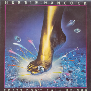 Herbie Hancock - Feets dont fail me now