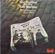 Beatles - Feat. Tony Sheridan  In the Beginning (ca. 1960)