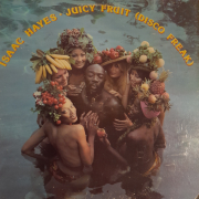 Isaac Hayes - Juice Fruit (Disco Freak)