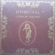 Jethro Tull - Living in the Past