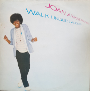 Joan Armatrading- Walk under Ladders