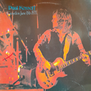 Paul Kossoff - Croydon June 15th 1975