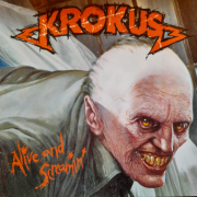 Krokus - Alive and Screamin