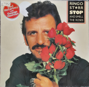 Ringo Starr - Stop and smell the Roses