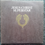 Jesus Christ Superstar - by Andrew Lloyd Webber + Tim Rice