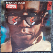 Brenton Wood - Gimme little Sign