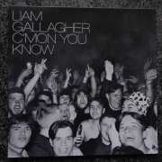 Liam Gallagher - Cmon you know