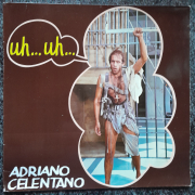 Adriano Celentano - uh... uh...