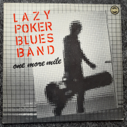 Lazy Poker Blues Band - One more Mile