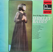 Shirley Bassey - Born to sing the Blues