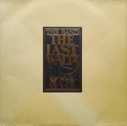 The Band - The Last Waltz