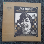 Ma Rainey - Blame it on the Blues