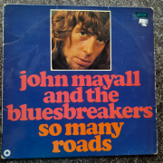 John Mayall and the Bluesbreakers - so many Roads