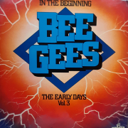 Bee Gees - In the Beginning  The Early Days Vol. 3