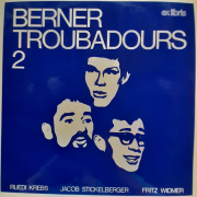 Berner Troubadours - 2