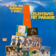 Adriano Celentano - Celentano Hit Parade - Le Volte Che Adriano È Stato Primo
