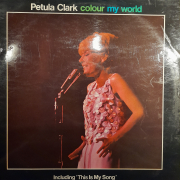 Petula Clark - Colour my World