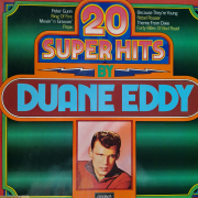 Duane Eddy - 20 Super Hits By Duane Eddy